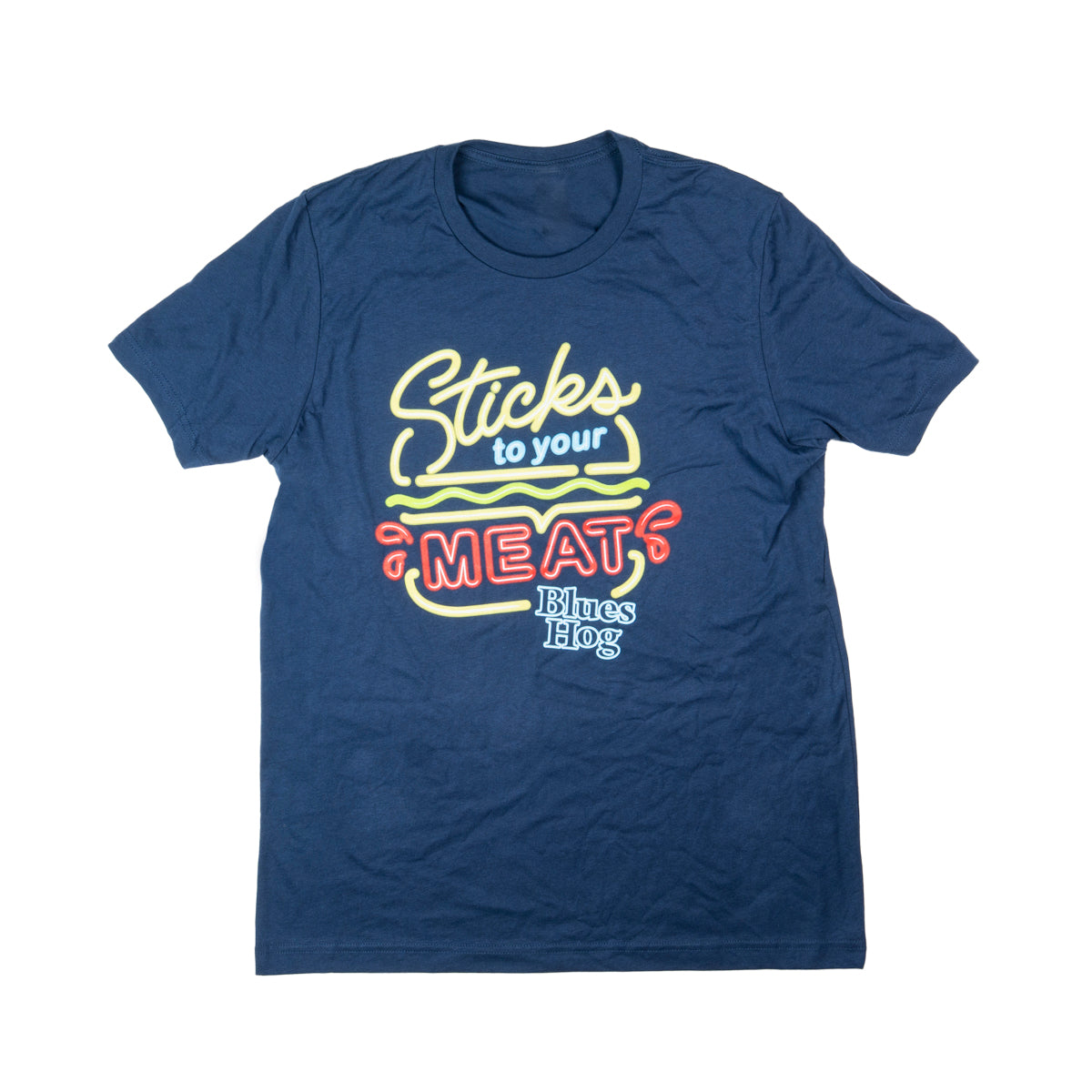 Sticks to Your Meat Neon T-Shirt - Blues Hog